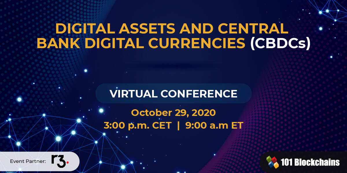 Digital Assets and Central Bank Digital Currencies (CBDCs) – Virtual Conference
