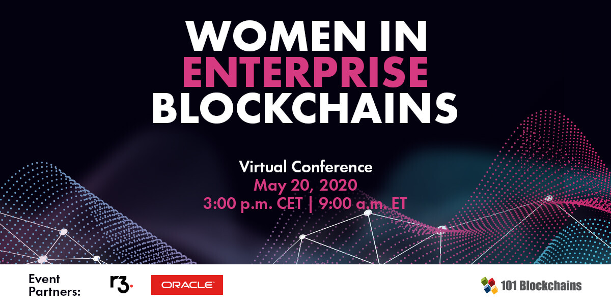 Women in Enterprise Blockchains – Virtual Conference