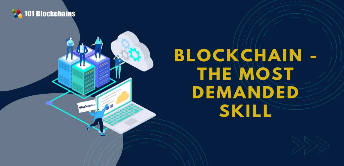 Blockchain The Most Demanded Skill
