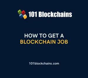 How To Get A Blockchain Job?